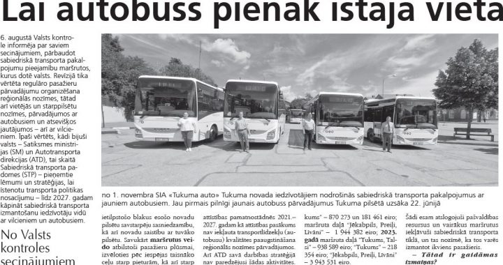 Lai autobuss pienāk īstajā vietā un laikā!