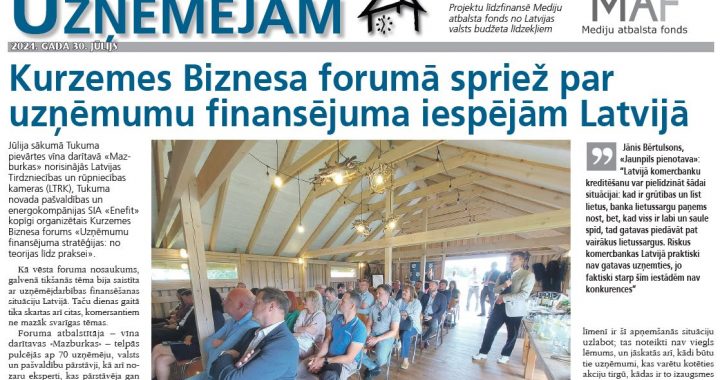 Kurzemes Biznesa forumā spriež par uzņēmumu finansējuma iespējām Latvijā