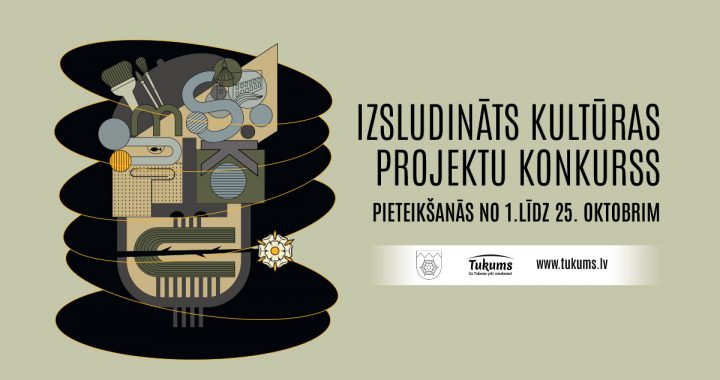 Sākas pieteikšanās Tukuma novada kultūras projektu konkursam