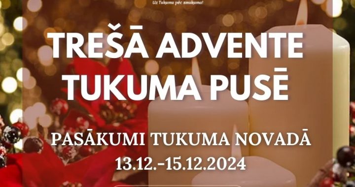 Trešā Advente Tukuma novadā