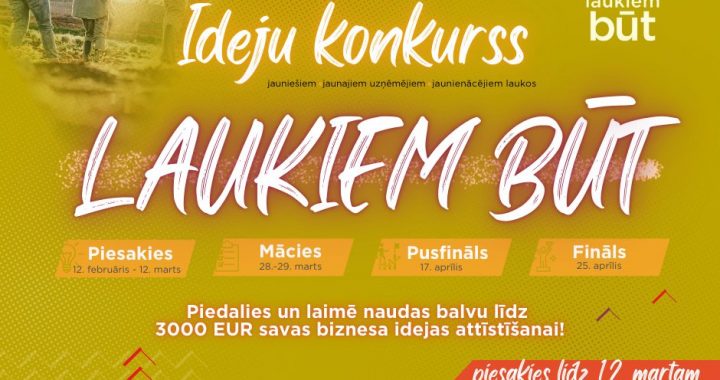 Klāt “Laukiem būt!” biznesa ideju konkurss